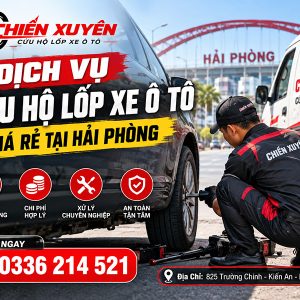 cứu hộ lốp xe ô tô giá rẻ tại hải phòng